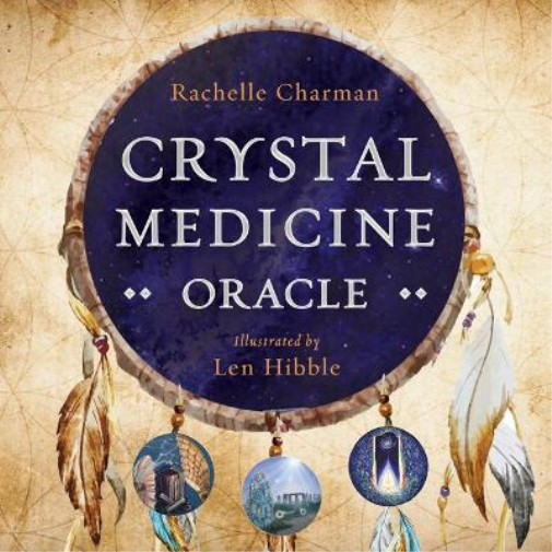 Crystal Medicine Oracle Deck by Rachelle Charman
