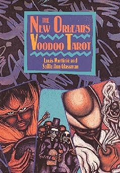 The New Orleans Voodoo Tarot/Book and Card Set by Louis Martinié (Author), Sallie Ann Glassman (Author)